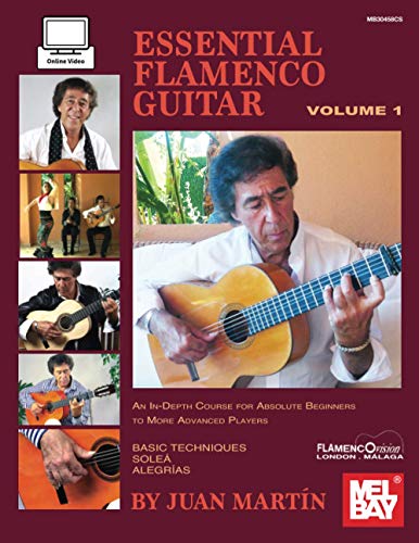 Essential Flamenco Guitar, Volume 1 von Mel Bay Publications, Inc.